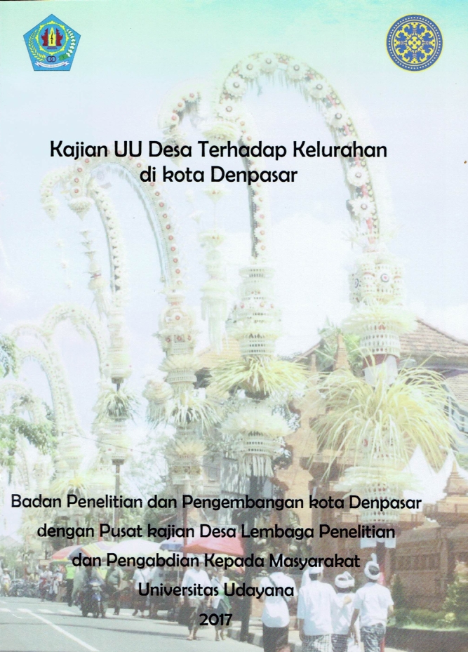 Kajian UU Desa Terhadap Kelurahan di Kota Denpasar