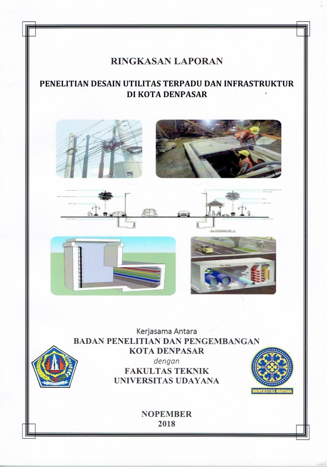 Penelitian Desain Utilitas Terpadu Dan Infrastruktur Di Kota Denpasar