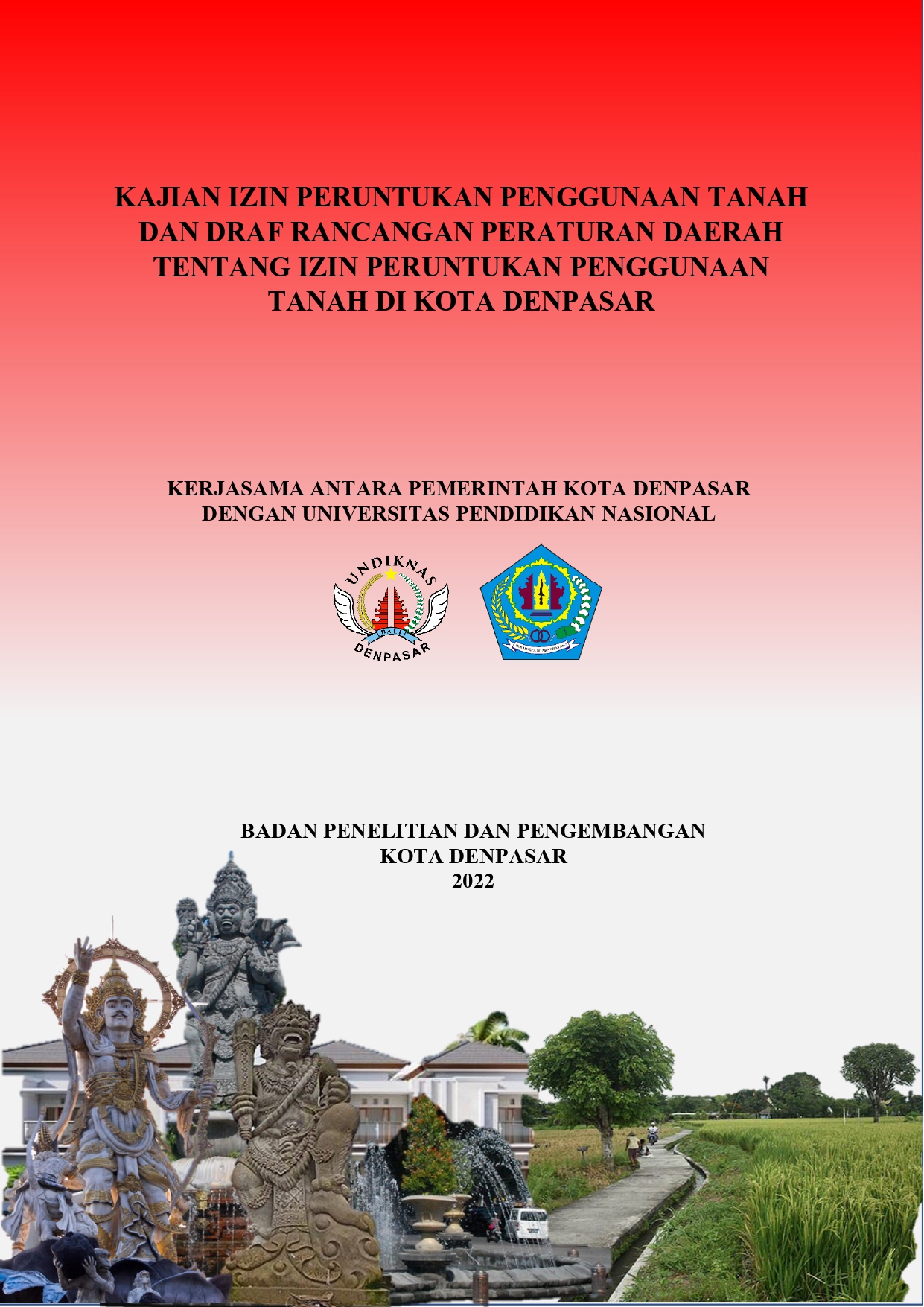 Kajian Izin Peruntukan Penggunaan Tanah di Kota Denpasar
