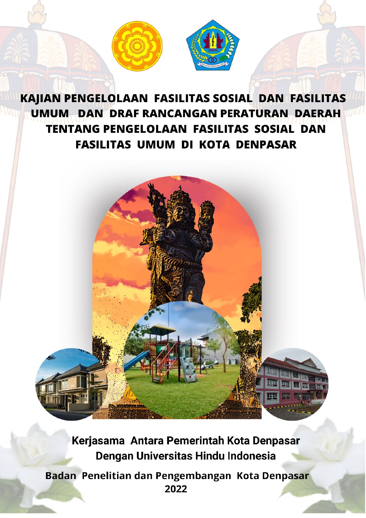 Kajian Pengelolaan Fasilitas Sosial dan Fasilitas Umum di Kota Denpasar